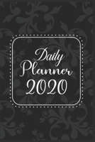Daily Planner 2020: 366 Days Daily Planner 2020 Schedule Each Appointment and Stay Organized in 2020! 1677991372 Book Cover