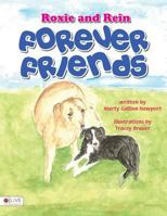 Roxie and Rein Forever Friends 1683191013 Book Cover