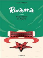 Rwama - Tome 1 - Mon enfance en Algérie (1975-1992) 2205204556 Book Cover