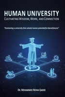 Human University: Cultivating Wisdom, Work, and Connection B0FZL5ZQ6M Book Cover