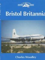 Bristol Britannia (Crowood Aviation Series) 1861265158 Book Cover