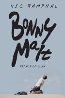 Bonny Malt: Prince of Swan 164350066X Book Cover