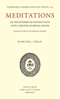 Meditations on the Mysteries of Our Holy Faith - Volume 4 B0CND3R6CZ Book Cover
