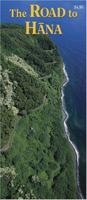 The Road to Hana (Hawaii Pocket Guides) (Hawaii Pocket Guides) 1573061840 Book Cover