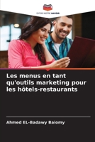 Les menus en tant qu'outils marketing pour les hôtels-restaurants (French Edition) 6208365287 Book Cover