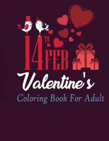 Valentine Coloring For Adult: Vintage Adult Coloring Book Of Love And Romance B08RZDL5SB Book Cover