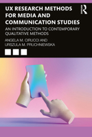UX Research Methods for Media and Communication Studies 1032018666 Book Cover