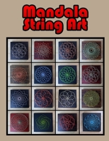 Mandala String Art B08J5HNDJL Book Cover