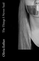 The Things I Never Said 1976546087 Book Cover