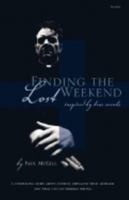 Finding the Lost Weekend 0977042472 Book Cover