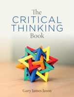 The Critical Thinking Book 155481393X Book Cover