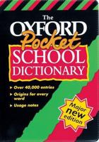 The Oxford Pocket School Dictionary (Dictionaries) 0199103828 Book Cover
