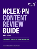 NCLEX-PN Content Review Guide: Preparation for the NCLEX-PN Examination 150628258X Book Cover