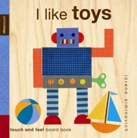 I Like Toys!. Lorena Siminovich 0763650749 Book Cover