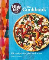 The Higgidy Cookbook: 100 Recipes for Pies and More 1782062890 Book Cover
