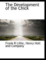 The Development of the Chick 1016074956 Book Cover