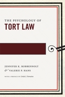 The Psychology of Tort Law 1479814180 Book Cover