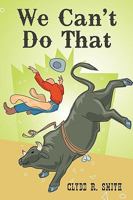 We Can't Do That 1452011745 Book Cover