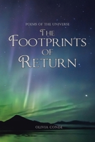 The Footprints of Return: Poems of the Universe 1665584165 Book Cover