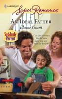 An Ideal Father 0373715226 Book Cover