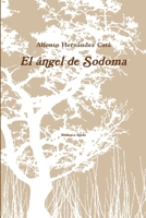 El ángel de Sodoma 1387724908 Book Cover