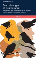 Des mésanges et des hommes (French Edition) 2342050739 Book Cover