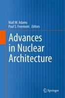 Advances in Nuclear Architecture 9048198984 Book Cover