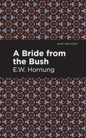 A Bride from the Bush 1984229079 Book Cover
