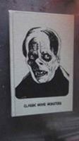 Classic Movie Monsters 0810810492 Book Cover