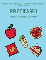 Kolorowanki dla 2-latków (Jajka Wielkanocne): Ta ksiazka zawiera 40 kolorowych stron z dodatkowymi grubymi liniami, które zmniejszaja ... pióra i cwiczyc (Polish Edition) 1800254598 Book Cover