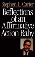 Reflections of an Affirmative Action Baby 0465068693 Book Cover