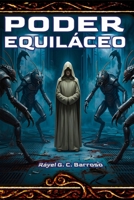 Poder Equiláceo (Portuguese Edition) B0H1S88L4N Book Cover