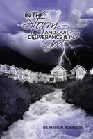 In the Storm and Our Deliverance Is in God 1480924199 Book Cover