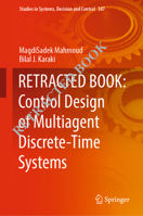 Control Design of Multiagent Discrete-Time Systems 3030909395 Book Cover