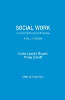 Social Work A Call to Action: A Time for Reflection and Reckoning 0578892405 Book Cover