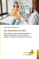 Los Milagros de Dios (Spanish Edition) 6208859352 Book Cover
