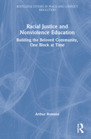 Racial Justice and Nonviolence Education 1032150645 Book Cover