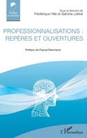 Professionnalisations : repères et ouvertures (Pratiques En Formation) (French Edition) 2343181527 Book Cover