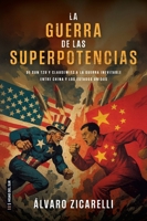 La Guerra de las Superpotencias 6316631383 Book Cover