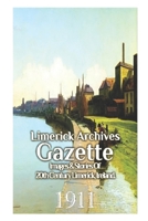 Limerick Archives Gazette: 1911 B0CR13MF9B Book Cover