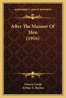 After the Manner of Men B0BKS8T4D8 Book Cover