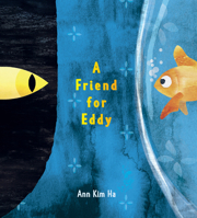 A Friend for Eddy 0063315467 Book Cover