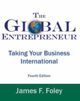 The Global Entrepreneur 0975315307 Book Cover