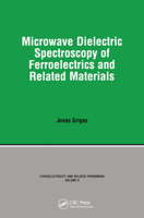 Microwave Dielectric Spectroscopy of Ferroelectrics and Related Materials 0367455943 Book Cover