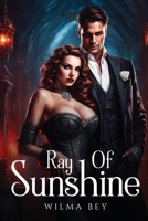 Ray Of Sunshine 1787995496 Book Cover