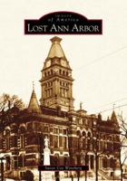 Lost Ann Arbor 0738533394 Book Cover