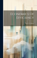 Economics Of Efficiency 1022234021 Book Cover