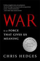 Book cover image for War Is a Force That Gives Us Meaning