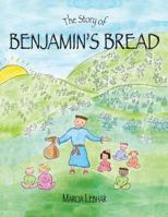 Benjamin's Bread 0991301005 Book Cover