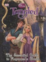 Tangled: The Essential Guide to Rapunzel's World 0756666880 Book Cover